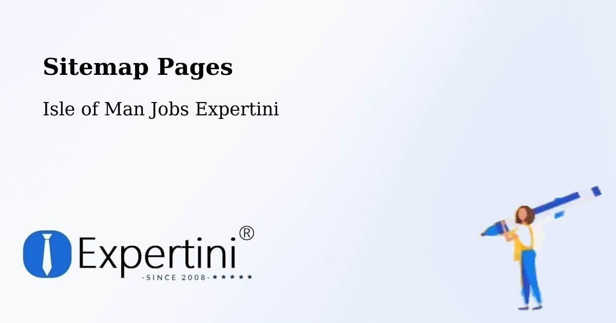 Sitemap Pages across Isle of Man - Isle of Man Jobs Expertini